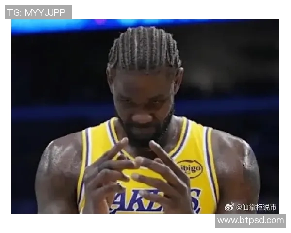 湖人球员集体表现低迷，教练组展开严厉训练