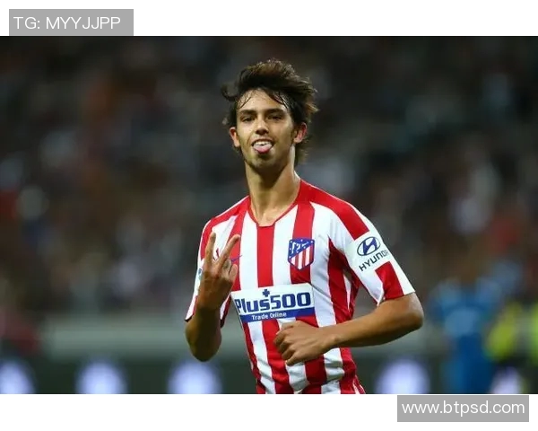 马竞宣布队长费利克斯因伤缺阵，积极备战下一场比赛